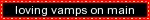 (image id:) a red blinker that says "loving vamps on main" (end id.)