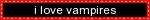 (image id:) a red blinker that says "vampires pls interact" (end id.)