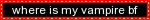 (image id:) a red blinker that says "vampires pls interact" (end id.)